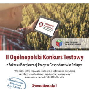 II Ogólnopolski Konkurs Testowy z Zakresu Bezpiecznej Pracy w Gospodarstwie Rolnym